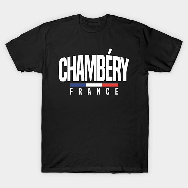 Chambery in France T-Shirt by C_ceconello